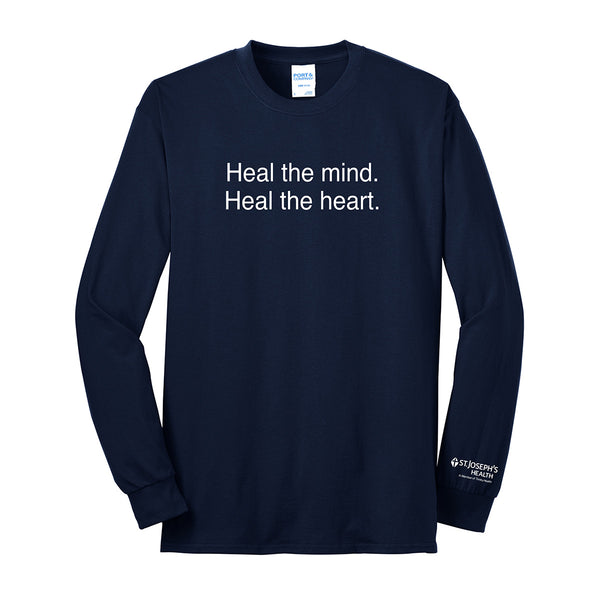 St. Joseph's "Heal the Mind. Heal the Heart" Long Sleeve Shirt